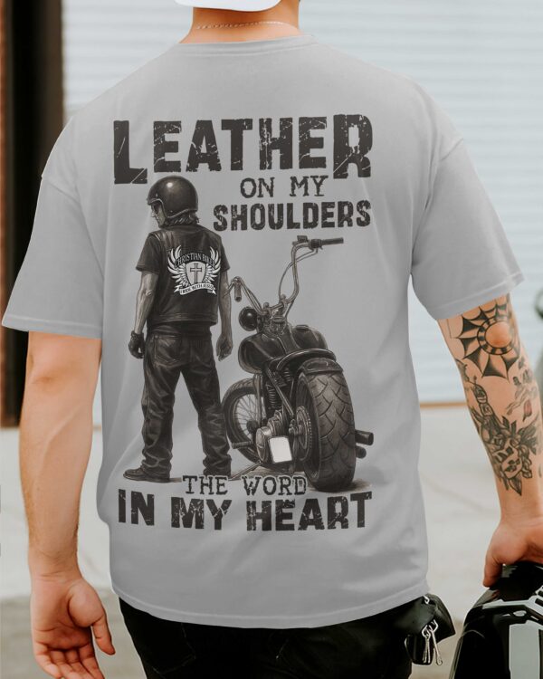 Leather On My Shoulders T-Shirt - Image 6