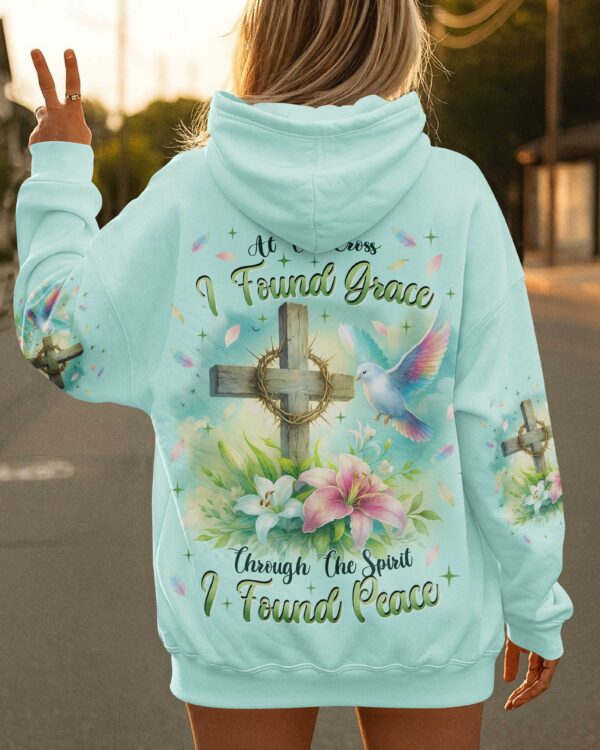 At the Cross I found Grace Through The Spirit I found Peace Shirt - Image 8