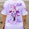 Let Your Faith Be Bigger Than Your Fear Alzheimer Awareness All Over Print T-Shirt