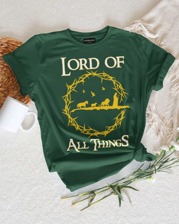 Lord Of All Things T-Shirt - Image 2