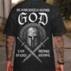 He Who Kneels Before God Can Stand Before Anyone All Over Print T-Shirt