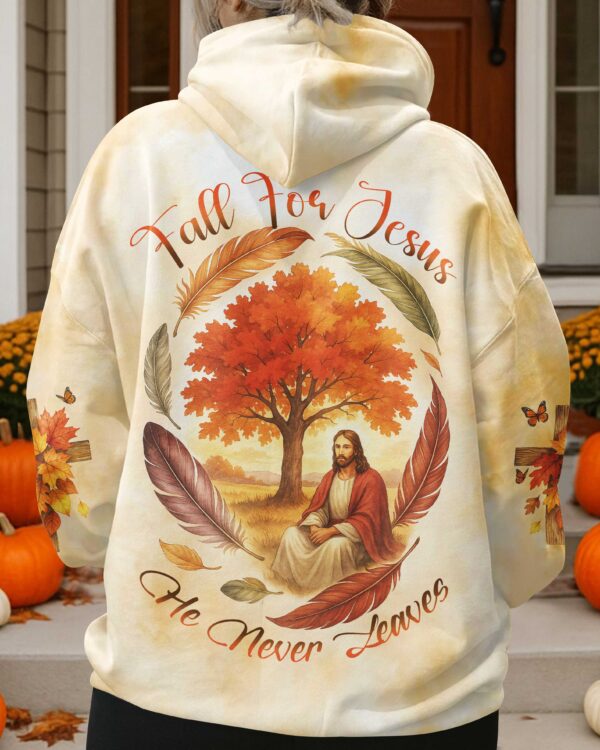 Fall For Jesus He Never Leaves Shirt - Image 10
