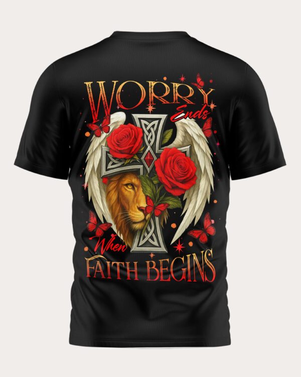 Worry Ends When Faith Begins All Over Print T-Shirt - Image 7