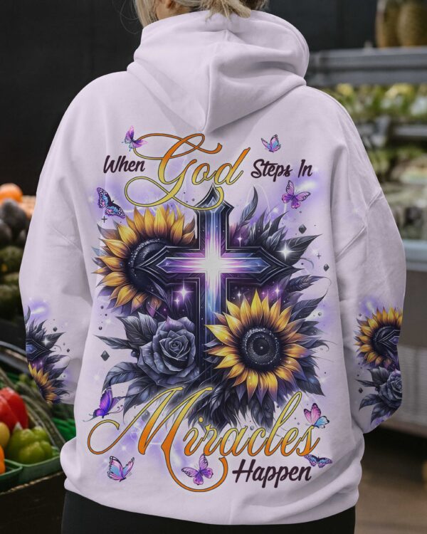 When God Steps In Miracles Happen Shirts - Image 3