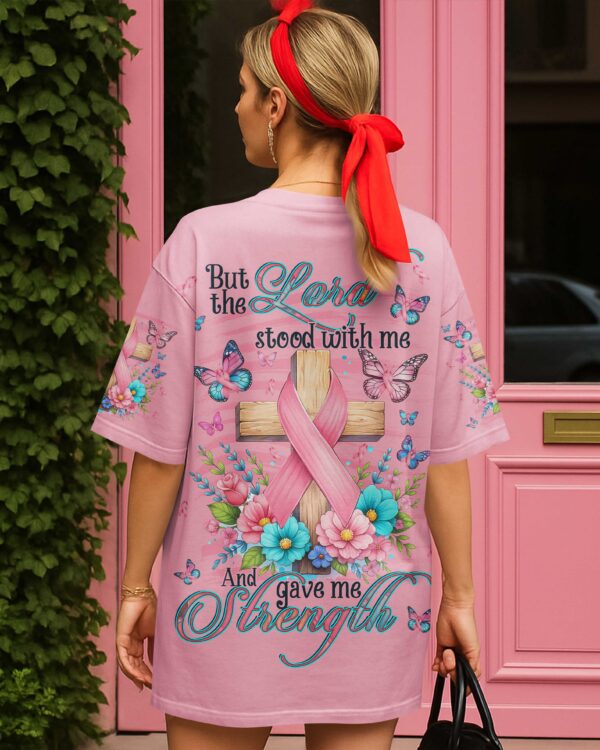 But The Lord Stood With Me And Gave Me Strength Shirt - Image 7