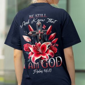 Alternative view of Be Still And Know That I Am God All Over Print T-Shirt