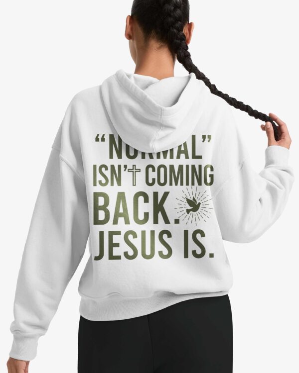 "Normal" Isn't Coming Back Hoodie - Image 12