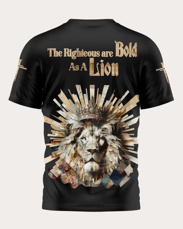 The Righteous Are Bold As A Lion All Over Print T-shirt - Image 5
