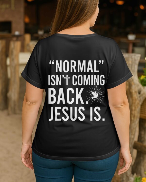 "Normal" Isn't Coming Back V-neck Dolman Sleeves Shirt - Image 5