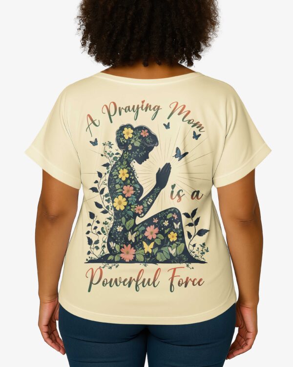 A Praying Mom is a Powerful Force V-neck Dolman Sleeves Shirt - Image 7