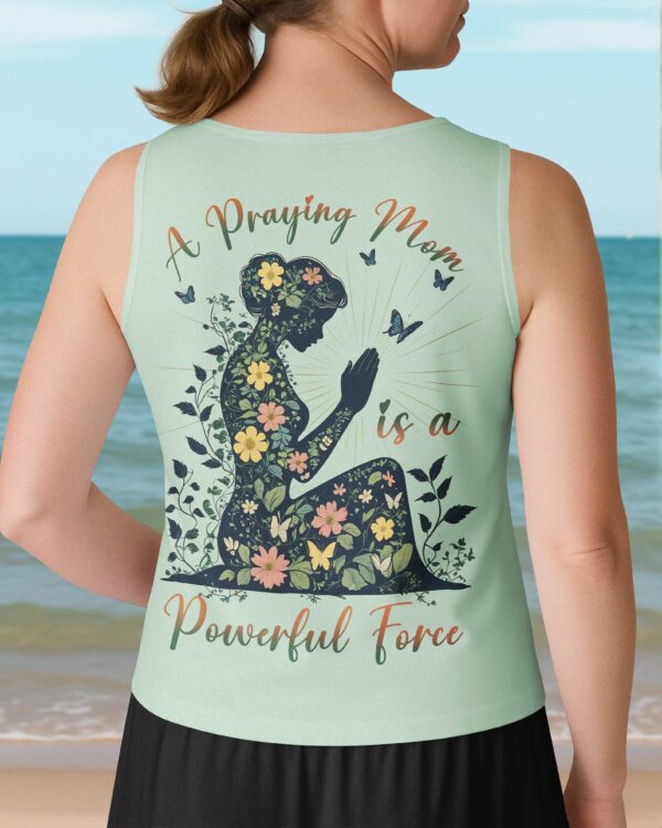 A Praying Mom is a Powerful Force V-neck Tank Top - Image 8