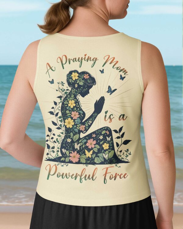 A Praying Mom is a Powerful Force V-neck Tank Top - Image 13