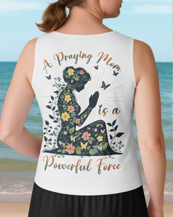 A Praying Mom is a Powerful Force V-neck Tank Top - Image 4